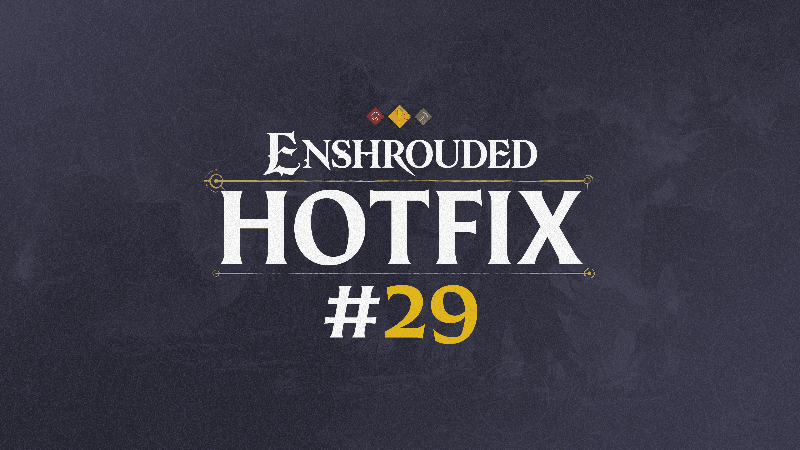 Changelog for Hotfix #29 v.0.8.1.2