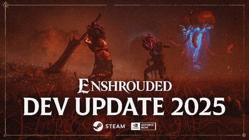 Enshrouded Dev Update 2025